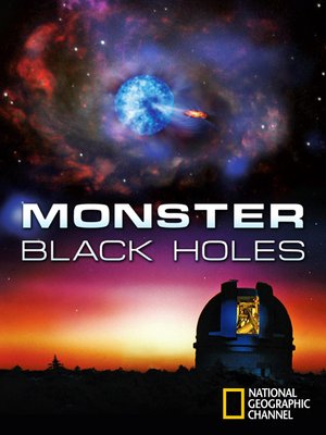 cover image of Monster Black Holes